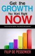 Get the Growth You Want Right Now.... - Bild 1