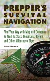 Prepper's Survival Navigation (eBook, ePUB)