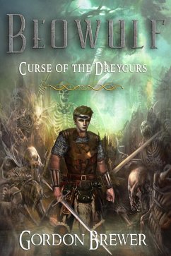 Cover Beowulf: Curse of the Dreygurs (eBook, ePUB)