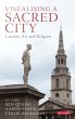 Visualising a Sacred City (eBook, PDF) - Bild 1