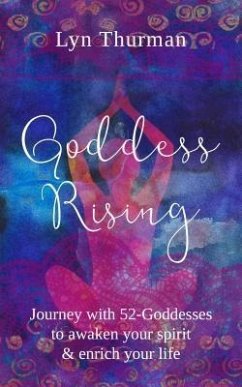 Goddess Rising (eBook, ePUB) - Thurman, Lyn