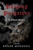 Purging Purgatory (eBook, ePUB)