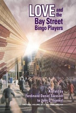 LOVE AND THE BAY STREET BINGO PLAYERS (eBook, ePUB) - Frankel, John D.