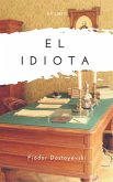 El idiota (eBook, ePUB)