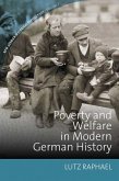 Poverty and Welfare in Modern German History (eBook, ePUB)