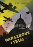 Dangerous Skies (eBook, ePUB) Dangerous Skies (eBook, ePUB)