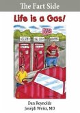 The Fart Side - Life is a Gas! Pocket Rocket Edition (eBook, ePUB)