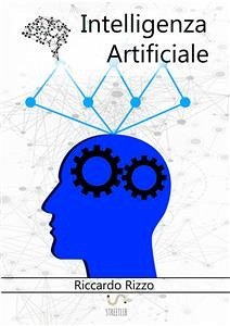 Intelligenza Artificiale (fixed-layout eBook, ePUB) - Rizzo, Riccardo