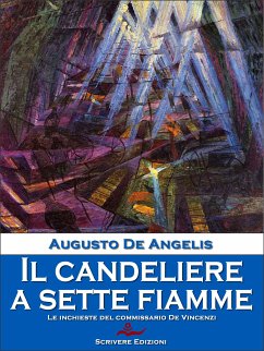 Il candeliere a sette fiamme (eBook, ePUB) - De Angelis, Augusto