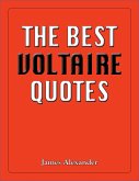 Best Voltaire Quotes (eBook, ePUB)