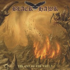 The End Of The World - Black Hawk