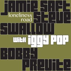 Loneliness Road - Saft,Jamie/Swallow,Steve/Previte,Bobby/Wi