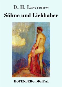 Söhne und Liebhaber (eBook, ePUB) - Lawrence, D. H.