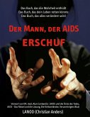 Der Mann, der AIDS erschuf (eBook, ePUB)