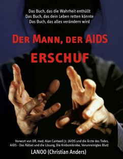 Der Mann, der AIDS erschuf (eBook, ePUB) - Anders, Christian