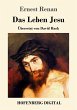Das Leben Jesu (eBook, ePUB) - Bild 1