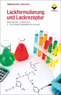 Lackformulierung und Lackrezeptur (eBook, ePUB) - Müller, Bodo; Poth, Ulrich
