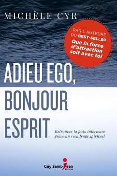 Cover Adieu ego, bonjour Esprit (eBook, ePUB)