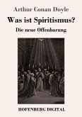 Was ist Spiritismus? (eBook, ePUB)