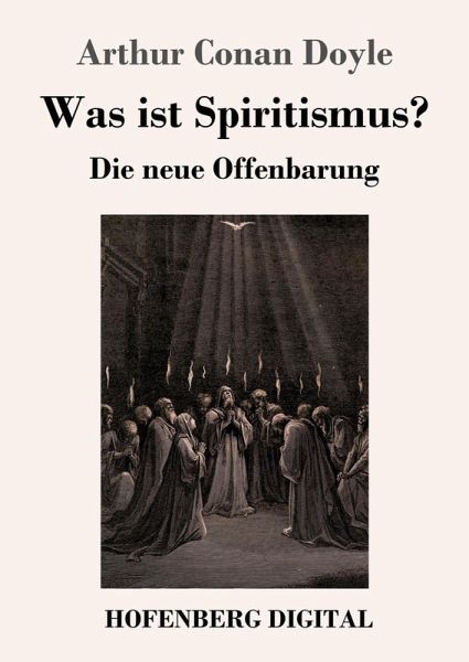 Was ist Spiritismus? (eBook, ePUB) Was ist Spiritismus? (eBook, ePUB)