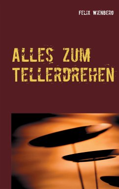 Alles zum Tellerdrehen (eBook, ePUB)