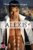 Alexis en la piel (Serie Dioses Griegos, #2) (eBook, ePUB)