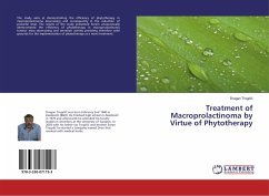 Treatment of Macroprolactinoma by Virtue of Phytotherapy - Trogrlic, Dragan