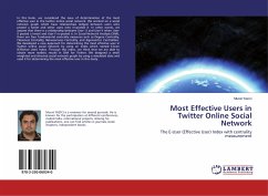 Most Effective Users in Twitter Online Social Network