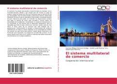 El sistema multilateral de comercio