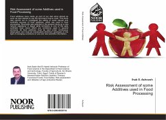 Risk Assessment of some Additives used in Food Processing - Ashoush, Ihab S.