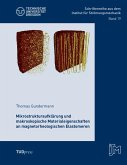 Mikrostrukturaufklärung und makroskopische Materialeigenschaften an magnetorheologischen Elastomeren Mikrostrukturaufklärung und makroskopische Materialeigenschaften an magnetorheologischen Elastomeren