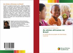 As etnias africanas no Brasil - Vieira, Francisco Sandro Da Silveira