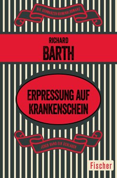 Erpressung auf Krankenschein (eBook, ePUB) - Barth, Richard