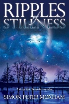 Ripples of Stillness (eBook, ePUB) - Moxham, Simon Peter