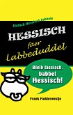 Hessisch fäer Labbeduddel (eBook, ePUB)