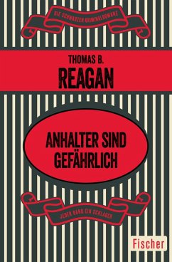 Anhalter sind gefährlich (eBook, ePUB) - Reagan, Thomas B.