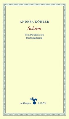 Scham (eBook, ePUB) - Köhler, Andrea