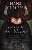 Tussen die klippe (eBook, ePUB)