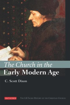 Church in the Early Modern Age (eBook, PDF) - Dixon, C Scott