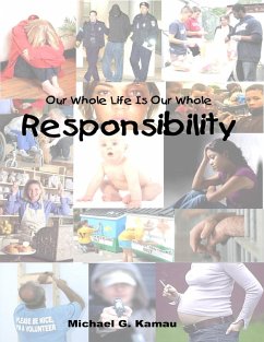 Cover Our Whole Life Is Our Whole Responsibility (eBook, ePUB)