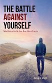 The Battle Against Yourself (eBook, ePUB)
