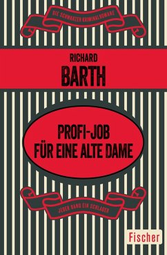 Profi-Job für eine alte Dame (eBook, ePUB) - Barth, Richard