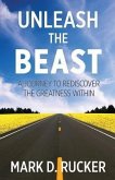 Unleash the Beast (eBook, ePUB)