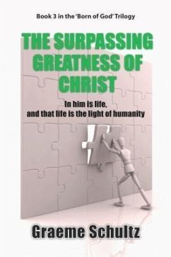 Cover The Surpassing Greatness Of Christ (eBook, ePUB)