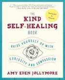 The Kind Self-Healing Book (eBook, ePUB)