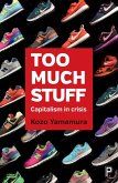Too Much Stuff (eBook, ePUB)