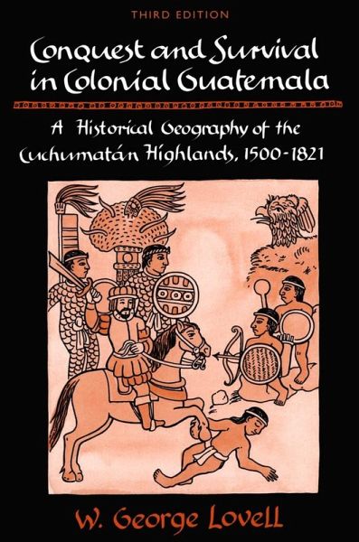 Conquest and Survival in Colonial Guatemala (eBook, PDF) Conquest and Survival in Colonial Guatemala (eBook, PDF)