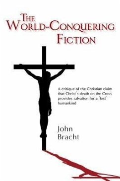 The World-Conquering Fiction (eBook, ePUB) - Bracht, John