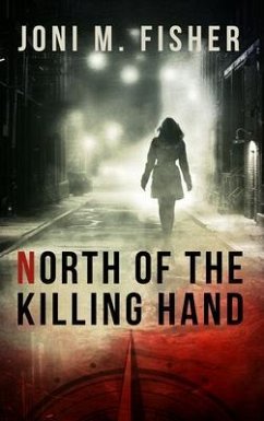 Cover North of the Killing Hand (eBook, ePUB)