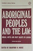 Aboriginal Peoples and the Law (eBook, PDF) Aboriginal Peoples and the Law (eBook, PDF)